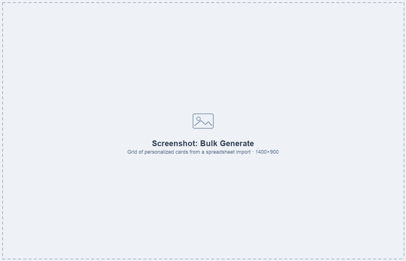 Bulk generate screen with a grid of personalized cards
